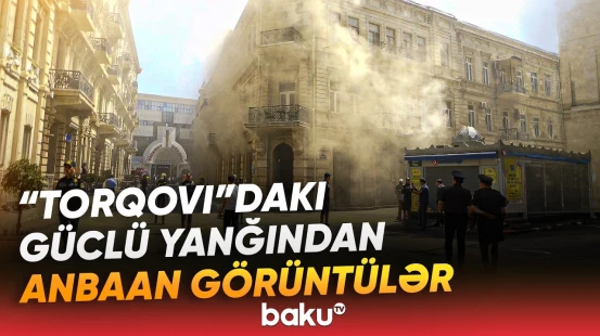 Bakının mərkəzində qorxulu anlar yaşanır | Yanğının olduğu ərazidən bağlantı - Baku TV