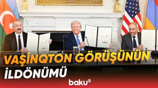 Vaşinqtondan başlayan sülh yolu | Bir il sonra regionda nələr dəyişdi? - Baku TV
