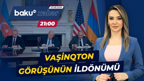 Azərbaycan-Ermənistan sülh prosesi: Vaşinqton görüşünün bir illik nəticələri - Baku TV CANLI