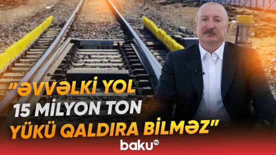 "Biz vaxt itirə bilmərik" | Prezidentdən dəmir yolu layihəsi ilə bağlı mühüm açıqlama - Baku TV