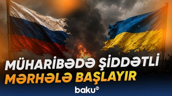 Rusiyanın yeni qərarı müharibənin gedişatında ciddi dəyişiklik yarada bilər - Baku TV