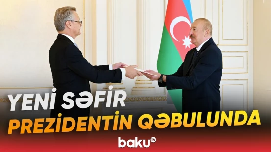 Prezident Almaniyanın Azərbaycanda yeni təyin olunmuş səfirinin etimadnaməsini qəbul etdi - Baku TV