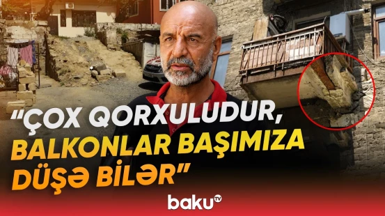 "100 ilin binasıdır, hamı əziyyət çəkir" | Qurumlar məsuliyyəti bir-birinin üstünə atdı - Baku TV