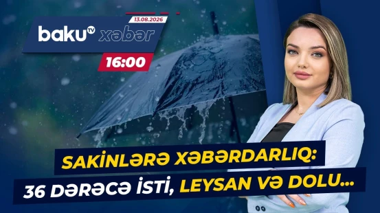 Hava dəyişir, amma necə? - Milli Hidrometeorologiya Xidməti məlumat yaydı - Baku TV CANLI