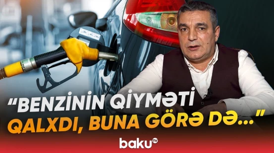 Yanacaq istehlakı niyə artıb? - Səbəb avtomobil çoxluğudur, tıxac, yoxsa...? - Baku TV