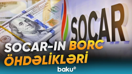 Dövlət Neft Fonduna olan borc nə qədər azalıb? - Baku TV