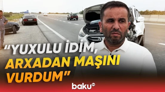 Ucarda dəhşət | Qəzaya düşən sürücü hadisəni anbaan danışdı - Baku TV