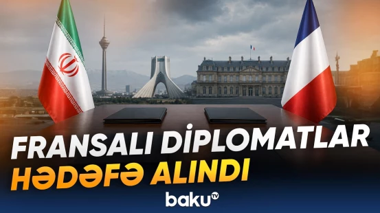 2 fransalı diplomat nədə günahlandırılır? - Paris və Tehran arasında siyasi qalmaqal - Baku TV