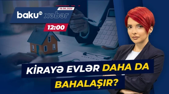 Bakıda ev axtaranları nə gözləyir? - Qiymətlər niyə daha da qalxa bilər? - Baku TV CANLI