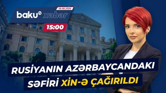 XİN-dən Rusiya səfirinə Azərbaycan əleyhinə səsləndirilən açıqlamalarla bağlı qəti etiraz - Baku TV
