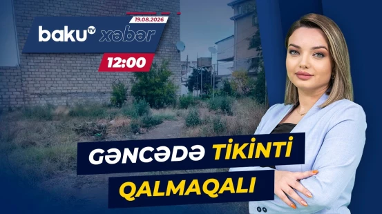 Gəncədəki bu tikililər sakinləri niyə təngə gətirib? - Baku TV CANLI