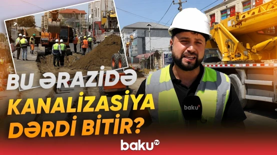Əhalini sevindirəcək xəbər | Azərbaycanın bu ərazisində hansı işlər görülür? - Baku TV
