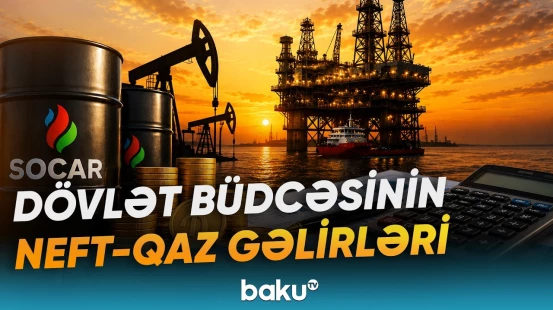 SOCAR tərəfindən 1 milyard 750 milyon manat vergi ödənilməsi proqnozlaşdırılıb - Baku TV
