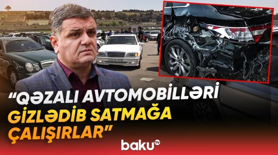 Avtomobilin texniki göstəriciləri niyə vahid sistemdə qeydə alınmır? - Baku TV