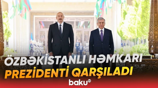 Prezident İlham Əliyevin Özbəkistanda təntənəli qarşılanma mərasimi - Baku TV