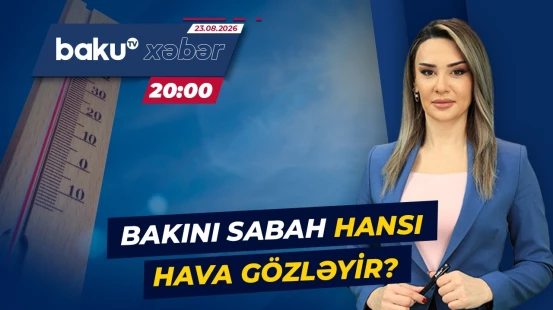 İsti hava ilə yanaşı, hansı ərazilərdə yağış ehtimalı var? - ANA XƏBƏR
