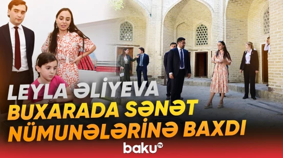 Buxaranın sənət xəzinəsi | Leyla Əliyeva Biennalesinin əsərləri ilə tanış olub - Baku TV