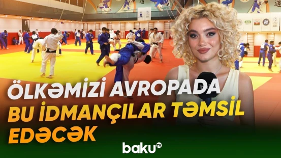 Azərbaycan Cüdo Federasiyası "Baku TV"yə adları açıqladı - Baku TV