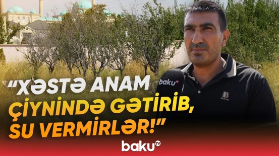 "Nə taxıl əkə bilirik, nə də..." | Sakinlər əziyyət çəkir | “Şikayət etsək də...” - Baku TV
