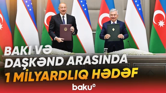 Azərbaycanla Özbəkistan arasında ticarət dövriyyəsi hansı sahələr hesabına artırıla bilər? - Baku TV