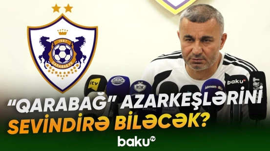Qurban Qurbanovdan “Tvente” ilə matç barədə diqqətçəkən açıqlama | Yeni idman xəbərləri - Baku TV
