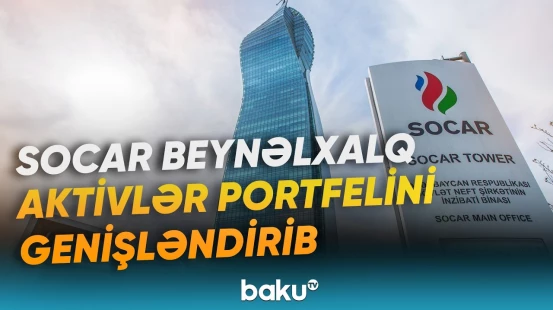 SOCAR-da rəqəmsal həllərin tətbiqi əməliyyat səmərəliliyinin artırılmasına töhfə verib - Baku TV