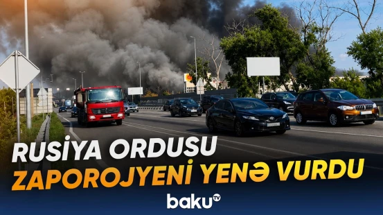 Zaporojye atəş altında | Hücumdan sonra ağır mənzərə - Baku TV