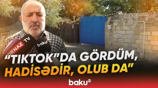 “Zəhmətkeş ata idi” | Qonşu qandonduran hadisədən daha nələr danışdı? - Baku TV