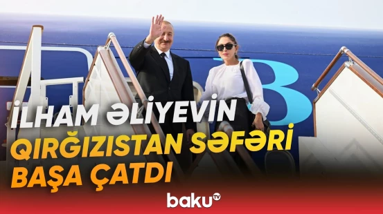 Prezident və birinci xanımın Qırğızıstandan yola salınma anı - Baku TV