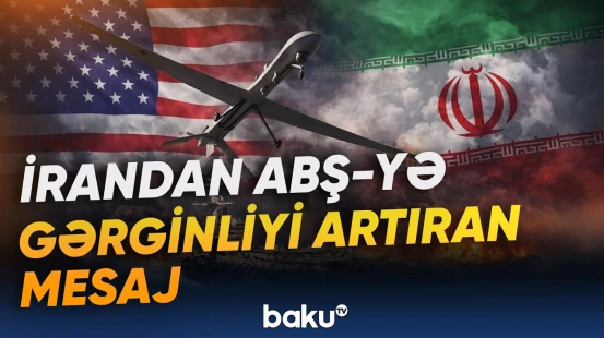 Tehran Vaşinqtonu nə ilə hədələdi? | ”Cavabsız qalmayacaq…” - Baku TV