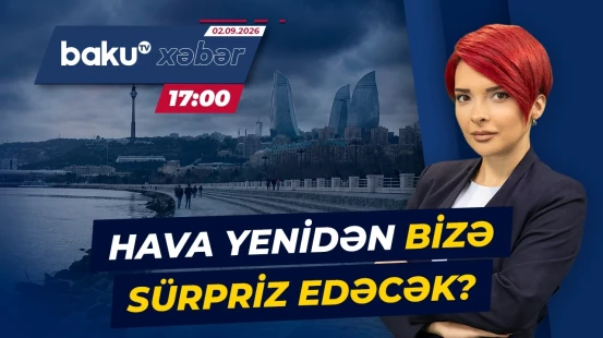 30 dərəcə isti, şimşək və yağış... | Sabah necə havaya hazır olaq? - Baku TV CANLI
