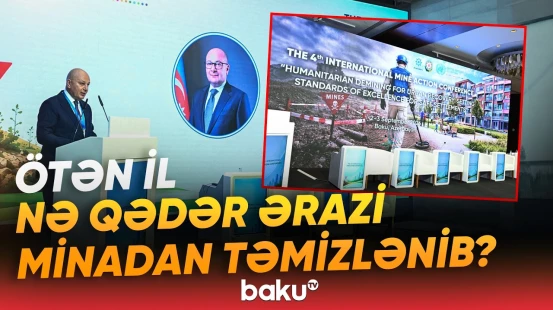 Bakıda mina təhlükəsinə qarşı mübarizəyə həsr olunan önəmli tədbir - Baku TV