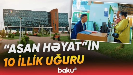 400-ə yaxın xidmətin göstərildiyi Masallı “ASAN Həyat” kompleksi 10 yaşını qeyd edir - Baku TV