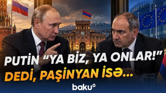 Ermənistan kritik seçim qarşısında | Rusiya, yoxsa Qərb İrəvan üçün sərfəlidir? - Baku TV