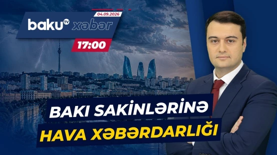 Sabahın havası bizi yenidən təəccübləndirəcəkmi? - Baku TV CANLI