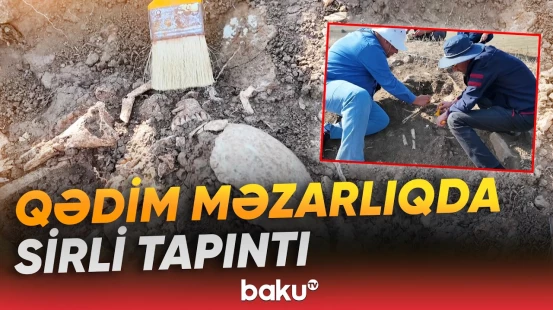 Qədim tayfaların sirləri açılır | Qazıntılar zamanı görün nələr aşkarlandı - Baku TV