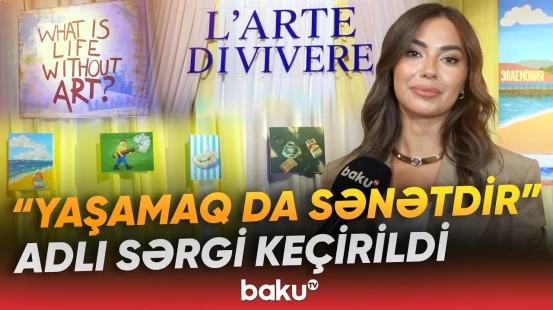 İtaliyada gördükləri onu ilhamlandırdı | Kəmalə Cəfərovanın ilk böyük sərgisi - Baku TV