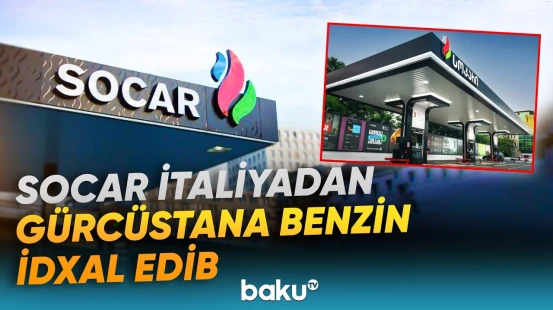 SOCAR ilk birbaşa kommersiya əməliyyatını həyata keçirdi - Baku TV