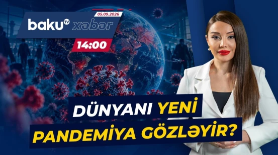 Qorxulu xəbərdarlıq: bütün dünya yeni virus təhlükəsi ilə üz-üzədir? - Baku TV CANLI