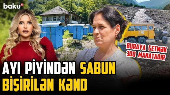 Bu kəndə giriş kimlər üçün bağlıdır? - KƏNDİNƏ QAYIT