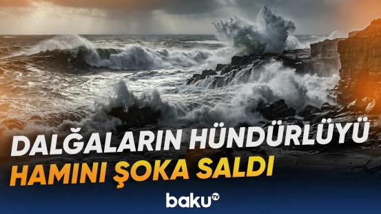 Sahil zolağında təhlükə siqnalı | Dənizdə qorxunc anlar yaşandı - Baku TV