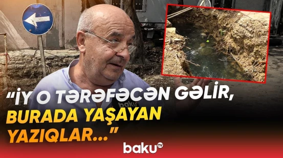 "Su kanalizasiyaya qarışıb, kanalizasiya suya" | Xətaidə əhalinin səbrini daşıran vəziyyət - Baku TV