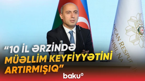 Emin Əmrullayev müəllimlərin sertifikatlaşdırılmasından danışdı - Baku TV