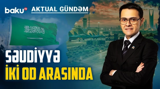 Ər-Riyadın çətin seçimi: Hərbi əməliyyat, yoxsa siyasi geriçəkilmə? - AKTUAL GÜNDƏM