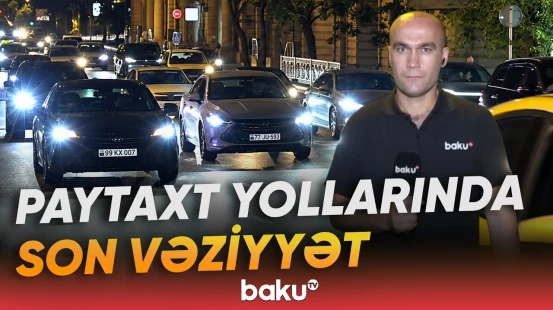 Bakının hansı ərazilərində sıxlıq müşahidə edilir? - Baku TV