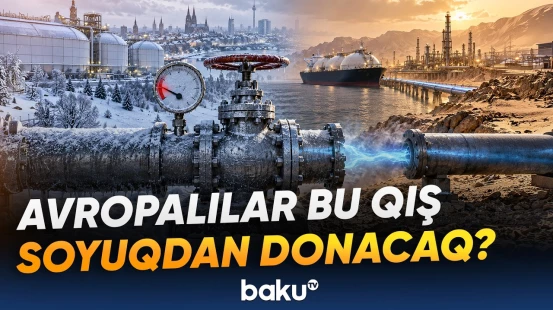 Yaxın Şərqdəki gərginlik qaz tədarükünü təhlükəyə atır | Avropa nə edəcək? - Baku TV