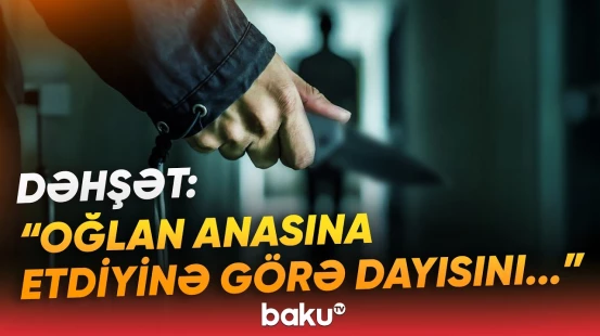 Maştağada qandonduran hadisə | Özündən çıxan 21 yaşlı oğlan görün nə etdi - Baku TV