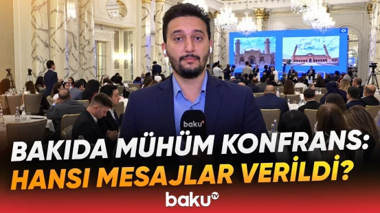 Bakıda “Tarixi-dini abidələrin qorunması: çağırışlar və perspektivlər” mövzusunda konfrans - Baku TV
