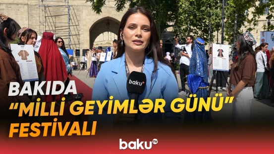 Azərbaycan milli geyim irsinin zənginliyi və gözəlliyi nümayiş etdirilir - Baku TV