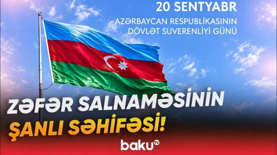 Azərbaycan dövlətçilik tarixinin ən şanlı günlərindən birini qürurla qeyd edir - Baku TV